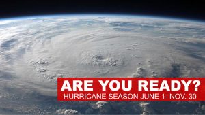Hurricane season June 1 - Nov. 30