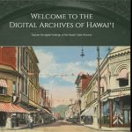 This image of a Honolulu street scene is from the Hawai‘i State Digital Archives, a free online repository of historic records.