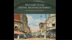 This image of a Honolulu street scene is from the Hawai‘i State Digital Archives, a free online repository of historic records.