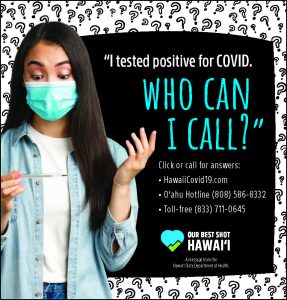 A free COVID-19 hotline is available statewide.